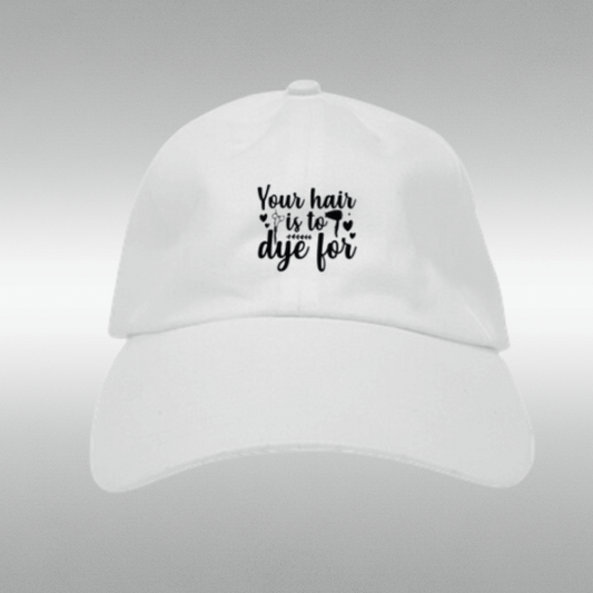 "To Dye For" Soft-Baseball Cap